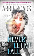 Fatal Dreams, Tome 3 : Never Let Me Fall