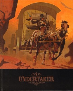 Couverture de Undertaker, Tome 2 : La Danse des vautours (Edition Spéciale)