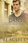 Le Ranch Legacy, Tome 3 : Daniel