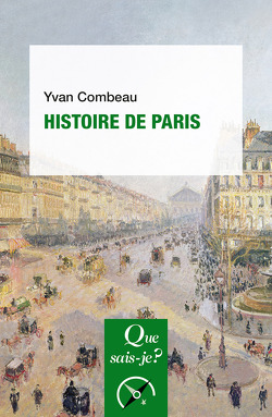 Couverture de Que sais-je ? - Histoire et Art, n°34 : Histoire de Paris
