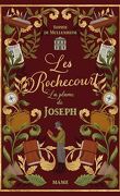 Les Rochecourt, Tome 2 : La plume de Joseph