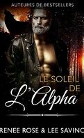 Alpha Bad Boys, Tome 13 : Le Soleil de l'alpha