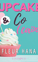 Cupcakes and Co, Tome 1 : Cupcakes and Co(caïne)