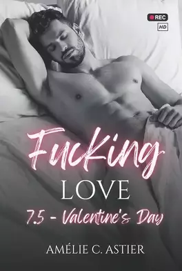 Couverture du livre Fucking Love, Tome 7.5 : Valentine's Day