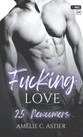 Fucking Love, Tome 2.5 : Newcomers
