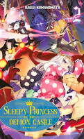 Sleepy Princess in the Demon Castle, Tome 2