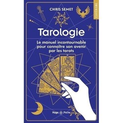 Couverture de Tarologie : Le manuel incontournable pour connaître son avenir par les tarots