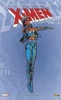 X-Men : L'intégrale 1985 (I)