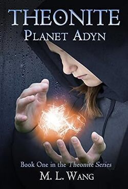 Couverture de Theonite, Tome 1 : Planet Adyn