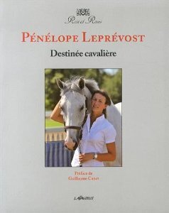 Couverture de Pénélope Leprévost : Destinée Cavalière