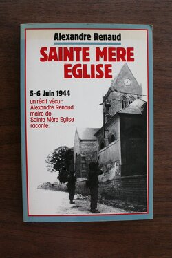 Couverture de Sainte-Mère-Eglise, première tête de pont américaine en France, 6 juin 1944
