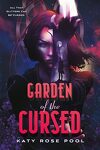 Garden of the Cursed, Tome 1