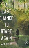 A Last Chance, Tome 1 : A Last Chance to Start Again
