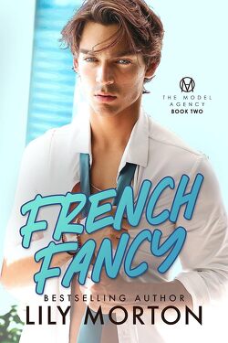 Couverture de The Model Agency, Tome 2 : French Fancy