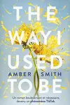 couverture The Way I Used to Be, Tome 1