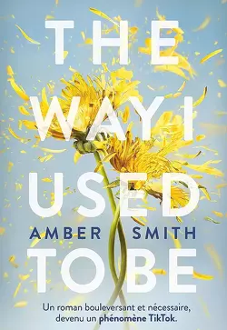 Couverture de The Way I Used to Be, Tome 1