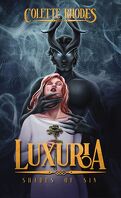 Shades of Sin, Tome 1 : Luxuria