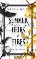 The Auran Chronicles, Tome 5 : Summer Heirs and Fires