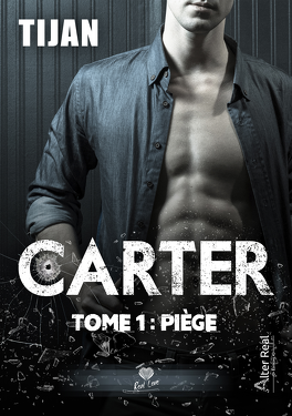Couverture du livre Carter, Tome 1 : Piège