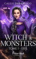 Witch & Monsters, Tome 1 : Exil