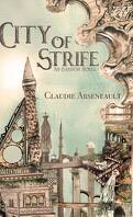 City of Spires, Tome 1 : City of Strife