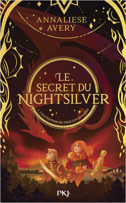 Couverture de Le Secret du Nightsilver, Tome 2 : L'Expédition de tous les dangers 