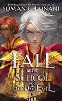 L'École du bien et du mal - Les Origines, Tome 2 : Fall of the School for Good and Evil