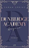 Dunbridge Academy, Tome 2 : Anyone