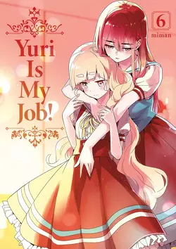 Couverture de Yuri is my Job!, Tome 6