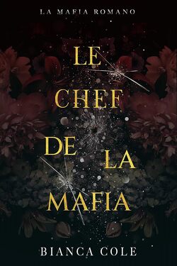 Couverture de La Mafia Romano, Tome 2 : Le Chef de la mafia