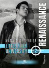 Little River University, Tome 2 : Renaissance