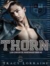 Rosewood Boys, Tome 1 : Thorn