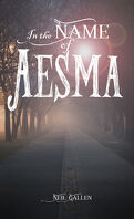 In The Name of Aesma