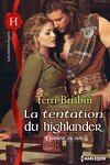 couverture L'Honneur du clan, Tome 3 : La Tentation du Highlander