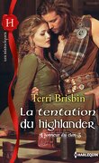 L'Honneur du clan, Tome 3 : La Tentation du Highlander