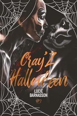 Couverture de Cray'Z, Tome 3 : Cray'Z Halloween