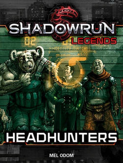 Couverture de Shadowrun, Tome 27 : Headhunters
