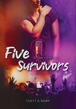 Couverture de Five Survivors, Tome 1 : L'Oisillon