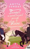 Love, Austen, Tome 3 : Bennet, ou quand l'orgueil précède la ruine