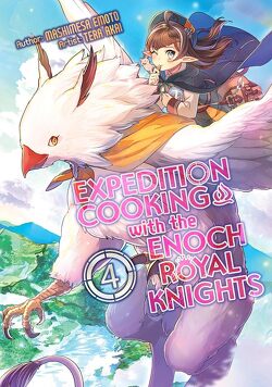 Couverture de Expedition Cooking with the Enoch Royal Knights, Tome 4