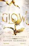 La Saga d'Auren, Tome 4 : Glow