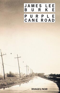 Couverture de Dave Robicheaux, Tome 11 : Purple Cane Road