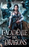 Kyra Stormrider, Tome 1 : L'Académie des Dragons