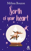 North of your heart