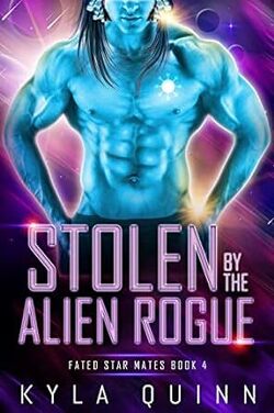 Couverture de Fated Star Mates, Tome 5 : Stolen by the Alien Rogue