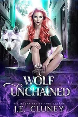 Couverture de Ashwood Wolves, Tome 1 : Wolf Unchained