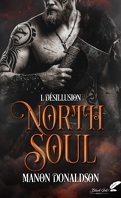 North Soul, Tome 1 : Désillusion