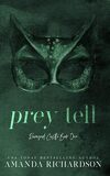Ravaged Castle, Tome 1 : Prey Tell