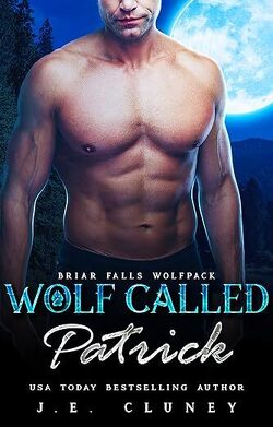 Couverture de Briar Falls Wolfpack, Tome 5 : Wolf Called Patrick