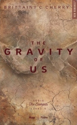 Couverture du livre Elements, Tome 4 : The Gravity of Us